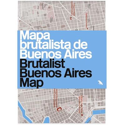 ART Brutalist Buenos Aires map - Publicité ART Brutalist Buenos Aires map - Publicité