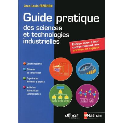 Guide pratique des sciences et technologies industrielles AFNOR-NATHAN - Publicité Guide pratique des sciences et technologies industrielles AFNOR-NATHAN - Publicité