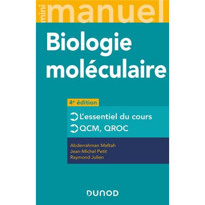 Mini manuel : Biologie moléculaire (4e édition) - Publicité Mini manuel : Biologie moléculaire (4e édition) - Publicité