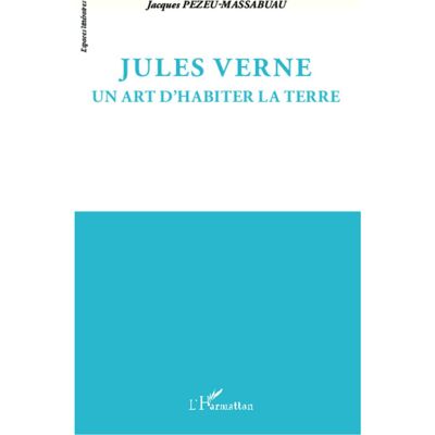 Jules Verne - un art d'habiter la terre - Publicité Jules Verne - un art d'habiter la terre - Publicité