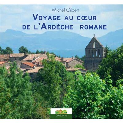 ART Voyage au coeur de l'Ardèche romane - Publicité ART Voyage au coeur de l'Ardèche romane - Publicité