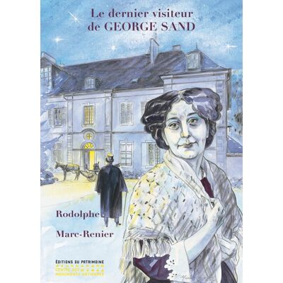 Le dernier visiteur de george sand - Publicité Le dernier visiteur de george sand - Publicité