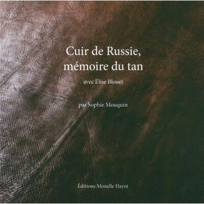 ART Cuir de russie, memoire du tan - Publicité ART Cuir de russie, memoire du tan - Publicité