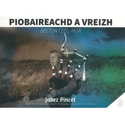 ART Piobaireach a vreizh breton ceol-mor - Publicité ART Piobaireach a vreizh breton ceol-mor - Publicité