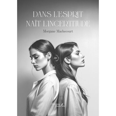 Dans l'esprit naît l'incertitude - Publicité Dans l'esprit naît l'incertitude - Publicité
