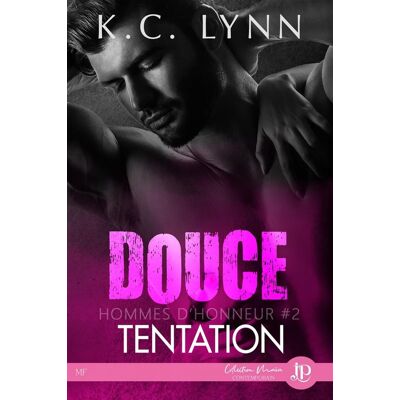 Hommes d'honneur Tome 2 - douce tentation - Publicité Hommes d'honneur Tome 2 - douce tentation - Publicité