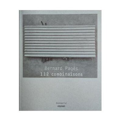 ART Bernard Pagès : 112 combinaisons - Publicité ART Bernard Pagès : 112 combinaisons - Publicité