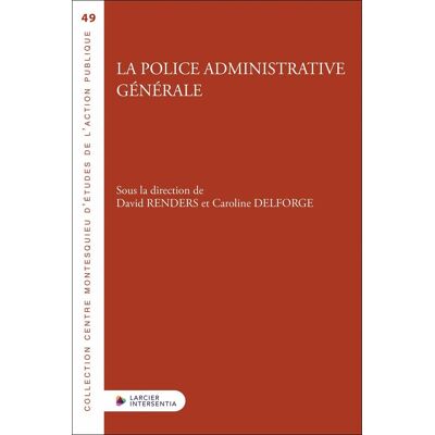 La police administrative générale - Publicité La police administrative générale - Publicité