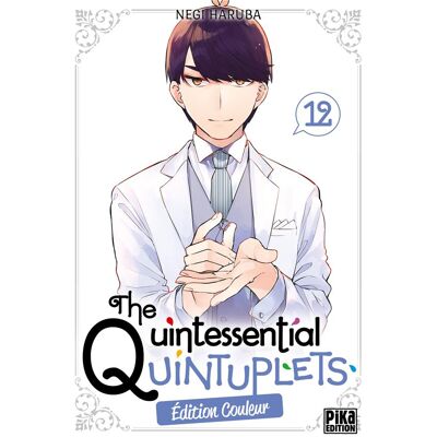 The Quintessential Quintuplets Tome 12 - Publicité The Quintessential Quintuplets Tome 12 - Publicité