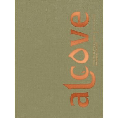 Alcove : Intimate Essays on Arab Modernist Artists - Publicité Alcove : Intimate Essays on Arab Modernist Artists - Publicité