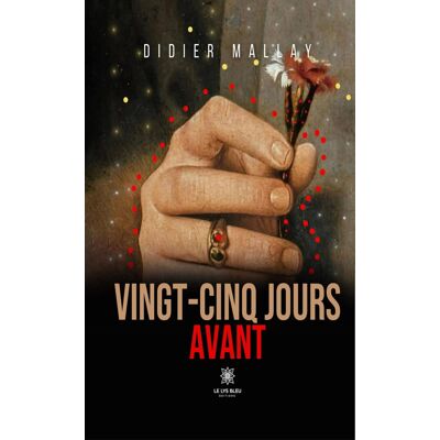 Vingt-cinq jours avant - Publicité Vingt-cinq jours avant - Publicité
