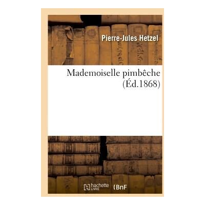 Mademoiselle pimbeche - Publicité Mademoiselle pimbeche - Publicité