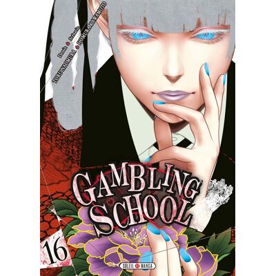 Gambling school Tome 16 - Publicité Gambling school Tome 16 - Publicité
