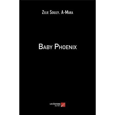 Baby phoenix - Publicité Baby phoenix - Publicité