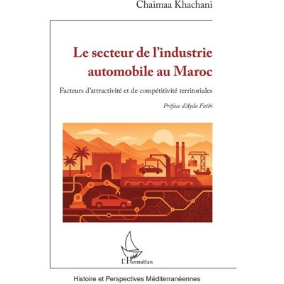 - PAS DE MARQUE - Le secteur de l’industrie automobile au Maroc - Publicité - PAS DE MARQUE - Le secteur de l’industrie automobile au Maroc - Publicité