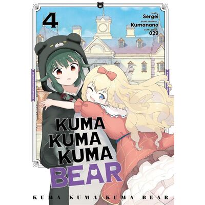Kuma Kuma Kuma bear Tome 4 - Publicité Kuma Kuma Kuma bear Tome 4 - Publicité