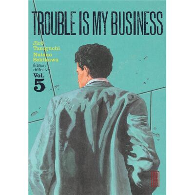 Trouble is my business Tome 5 - Publicité Trouble is my business Tome 5 - Publicité