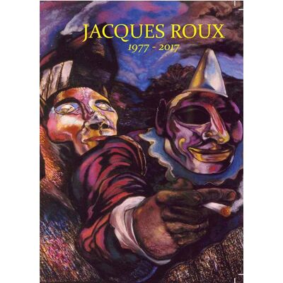 ART Jacques roux -1977-2017 - Publicité ART Jacques roux -1977-2017 - Publicité
