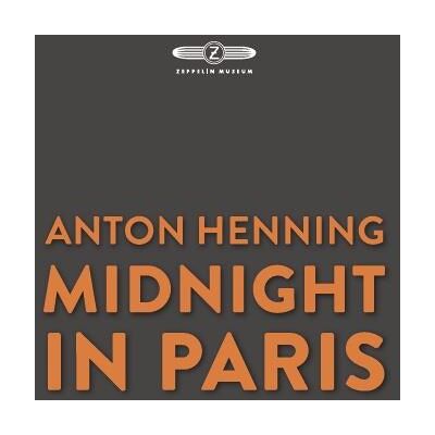 ART Anton Henning, midnight in Paris - Publicité ART Anton Henning, midnight in Paris - Publicité