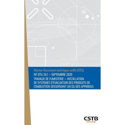 - PAS DE MARQUE - NF DTU 24.1 Travaux de fumisterie - Publicité - PAS DE MARQUE - NF DTU 24.1 Travaux de fumisterie - Publicité