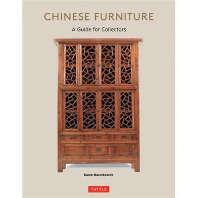 ART Chinese furniture : A guide for collectors - Publicité ART Chinese furniture : A guide for collectors - Publicité