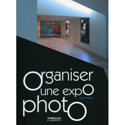 ART Organiser une expo photo - Publicité ART Organiser une expo photo - Publicité