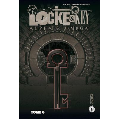 Locke & Key Tome 6 : Alpha & Oméga - Publicité Locke & Key Tome 6 : Alpha & Oméga - Publicité