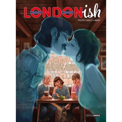 Londonish - histoire complète - Publicité Londonish - histoire complète - Publicité