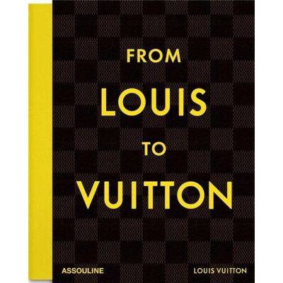 - PAS DE MARQUE - From Louis to Vuitton (english) - Publicité - PAS DE MARQUE - From Louis to Vuitton (english) - Publicité