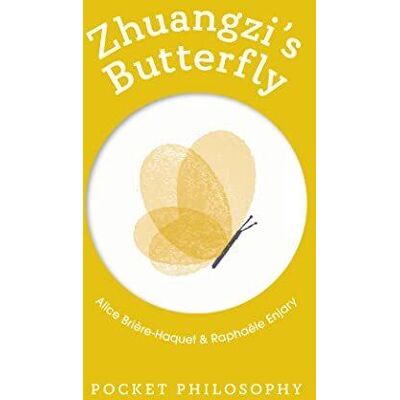 Pocket philosophy - zhuangzi's butterfly - Publicité Pocket philosophy - zhuangzi's butterfly - Publicité