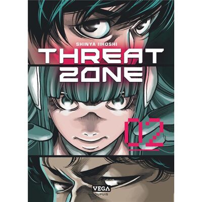 Threat zone Tome 2 - Publicité Threat zone Tome 2 - Publicité