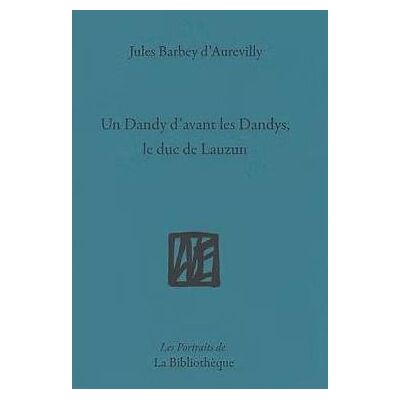 Un dandy d'avant les dandys - Publicité Un dandy d'avant les dandys - Publicité