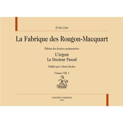 La fabrique des Rougon-Macquart : vol. 8/1 et 8/2 - l'argent, le docteur Pascal - Publicité La fabrique des Rougon-Macquart : vol. 8/1 et 8/2 - l'argent, le docteur Pascal - Publicité