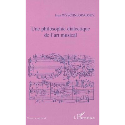 Une philosophie dialectique de l'art musical : Loi de la pansonorité (version 1936) - Publicité Une philosophie dialectique de l'art musical : Loi de la pansonorité (version 1936) - Publicité