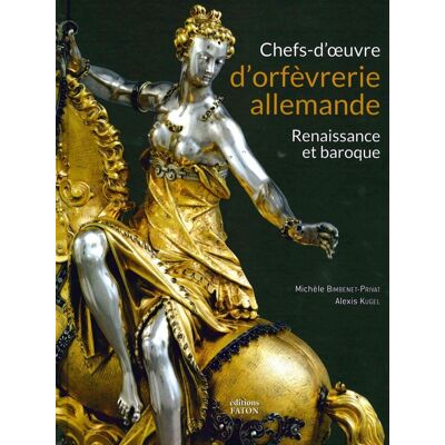 ART Chefs-d'oeuvre d'orfèvrerie allemande - renaissance et baroque - Publicité ART Chefs-d'oeuvre d'orfèvrerie allemande - renaissance et baroque - Publicité