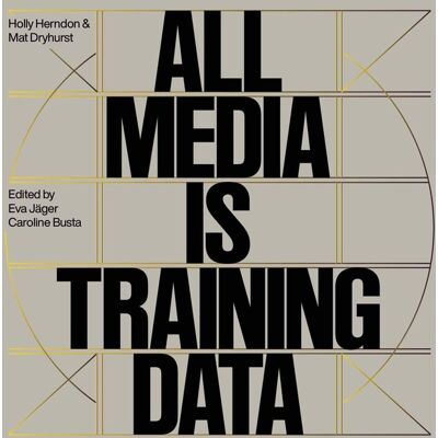 ART Holly Herndon & Mathew Dryhurst : All Media is Training Data - Publicité ART Holly Herndon & Mathew Dryhurst : All Media is Training Data - Publicité
