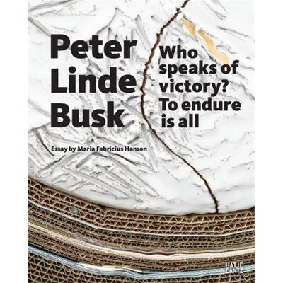 ART Peter Linde busk : who speaks of victory? to endure is all - Publicité ART Peter Linde busk : who speaks of victory? to endure is all - Publicité