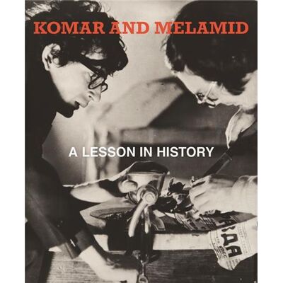 ART Komar and Melamid : a lesson in history - Publicité ART Komar and Melamid : a lesson in history - Publicité