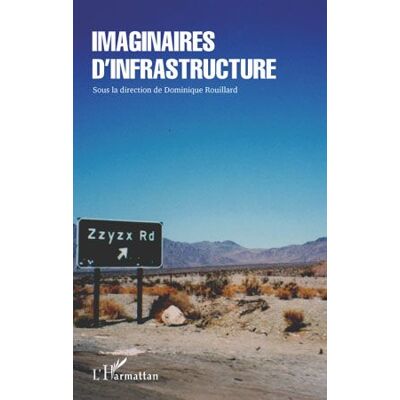 ART Imaginaires d'infrastructure - Publicité ART Imaginaires d'infrastructure - Publicité
