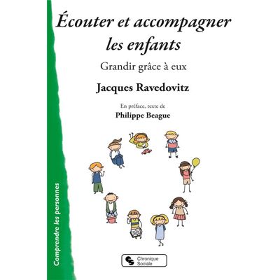 Écouter et accompagner les enfants - Publicité Écouter et accompagner les enfants - Publicité