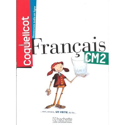 - PAS DE MARQUE - Coquelicot : français - CM2 - cahier d'élève (édition 2013) - Publicité - PAS DE MARQUE - Coquelicot : français - CM2 - cahier d'élève (édition 2013) - Publicité