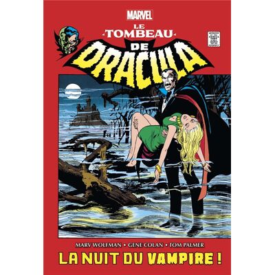 Le tombeau de Dracula Tome 1 : la nuit du vampire ! - Publicité Le tombeau de Dracula Tome 1 : la nuit du vampire ! - Publicité