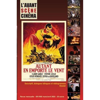L'avant-scène cinéma n.691-692 : autant en emporte le vent - Publicité L'avant-scène cinéma n.691-692 : autant en emporte le vent - Publicité