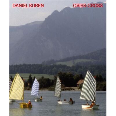 ART Daniel Buren : criss-cross - Publicité ART Daniel Buren : criss-cross - Publicité