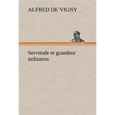Servitude et grandeur militaires - Publicité Servitude et grandeur militaires - Publicité
