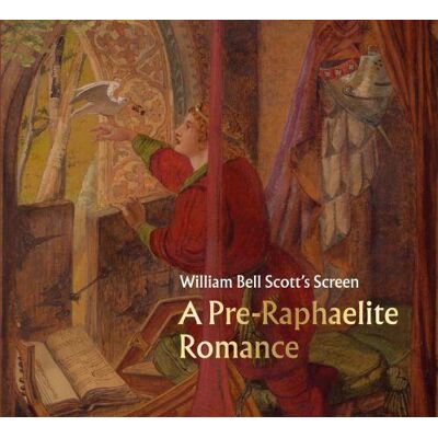 William Bell Scott's screen : a pre-raphaelite romance - Publicité William Bell Scott's screen : a pre-raphaelite romance - Publicité