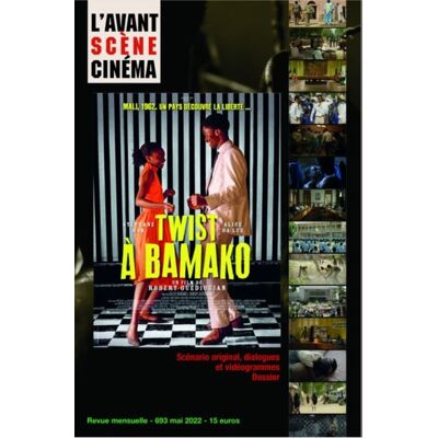 L'avant-scène cinéma n.693 : twist à Bamako - Publicité L'avant-scène cinéma n.693 : twist à Bamako - Publicité