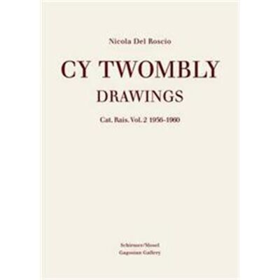 ART Cy Twombly - drawings catalogue raisonné t.2 - 1956-1960 - Publicité ART Cy Twombly - drawings catalogue raisonné t.2 - 1956-1960 - Publicité