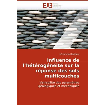 Influence de l heterogeneite sur la reponse des sols multicouches - Publicité Influence de l heterogeneite sur la reponse des sols multicouches - Publicité