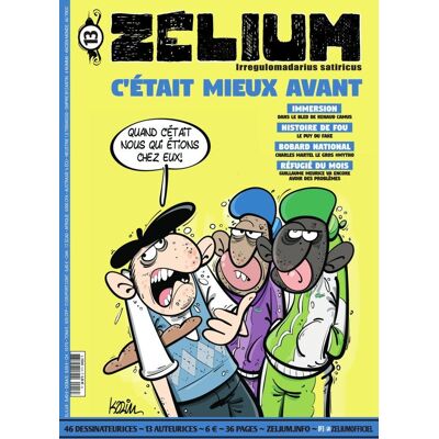 Zélium : C'était mieux avant - Publicité Zélium : C'était mieux avant - Publicité